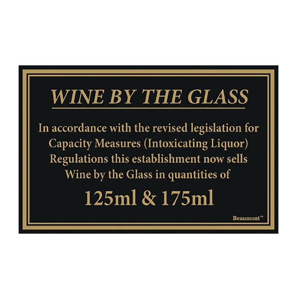 Beaumont Wine Law Sign 170x110mm 125ml & 175ml