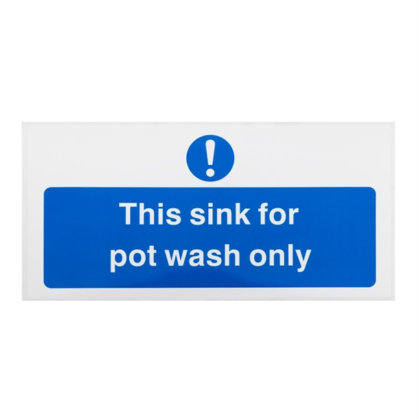 Vogue Sink For Pot Wash Only Sign - 100x200mm 4x8" (Self-Adhesive)