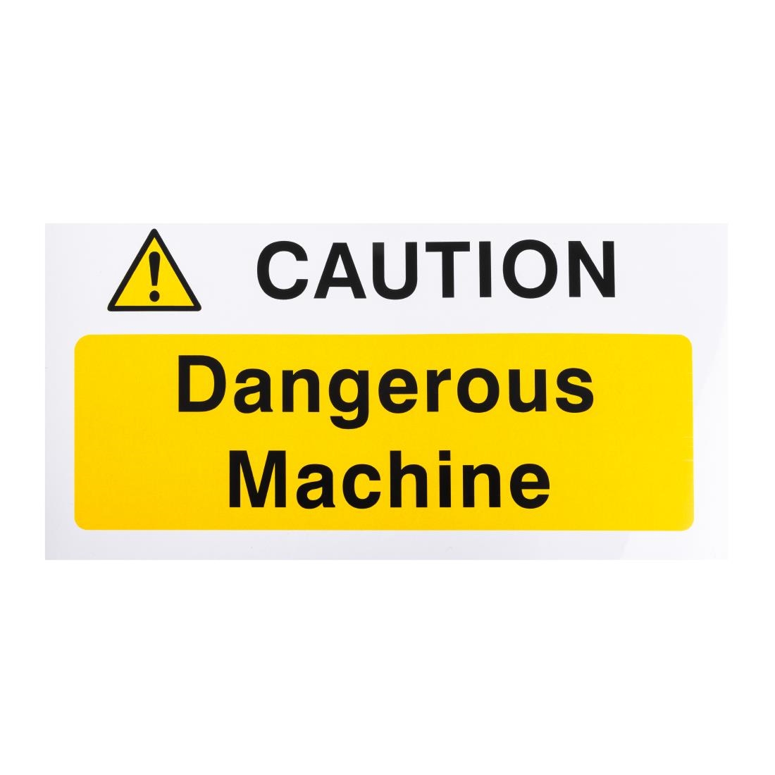 Vogue Caution Dangerous Machine Sign