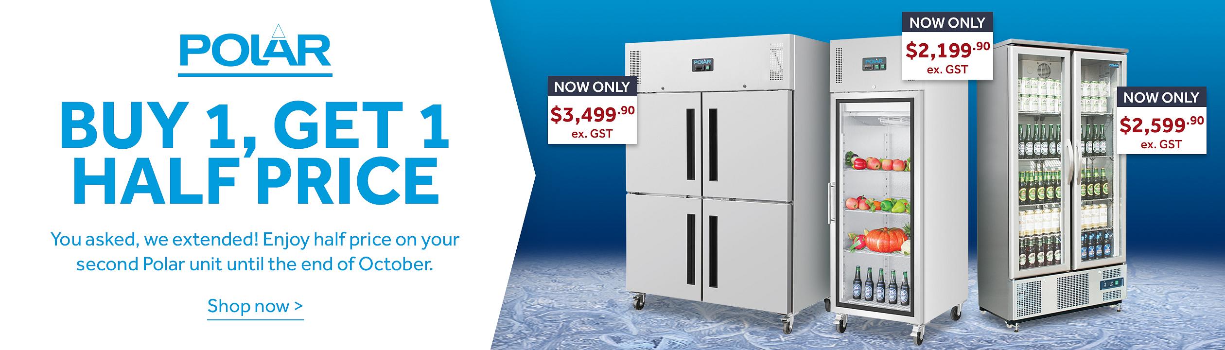 Promotional Polar refrigeration sale banner featuring a Gastro Freezer, Gastro Display Fridge, and a Upright Back Bar Fridge on an icy blue background. Headline reads 'BUY 1 GET 1 FREE,' with 'You asked, we extended! Enjoy half price on your second Polar unit until the end of October' and a 'Shop now' call to action. Price tags show selected units from $2,199.90 ex. GST. Shop now >