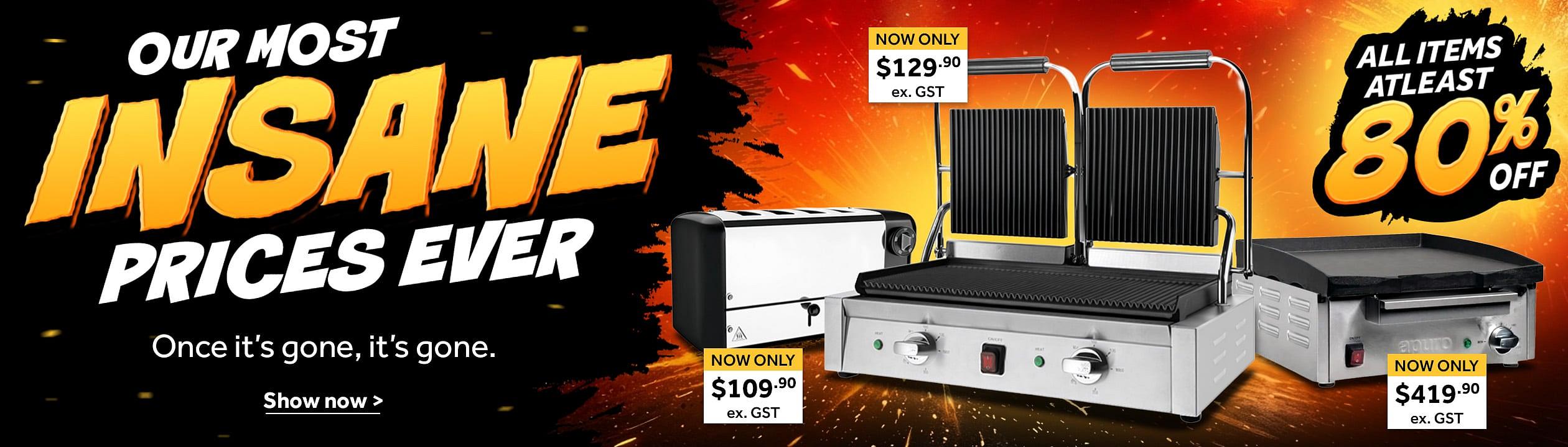 Save atleast 80%. Insane prices sale banner featuring discounted commercial grills and cooking equipment with savings of at least 80% off and promotional pricing displayed. Shop now >.