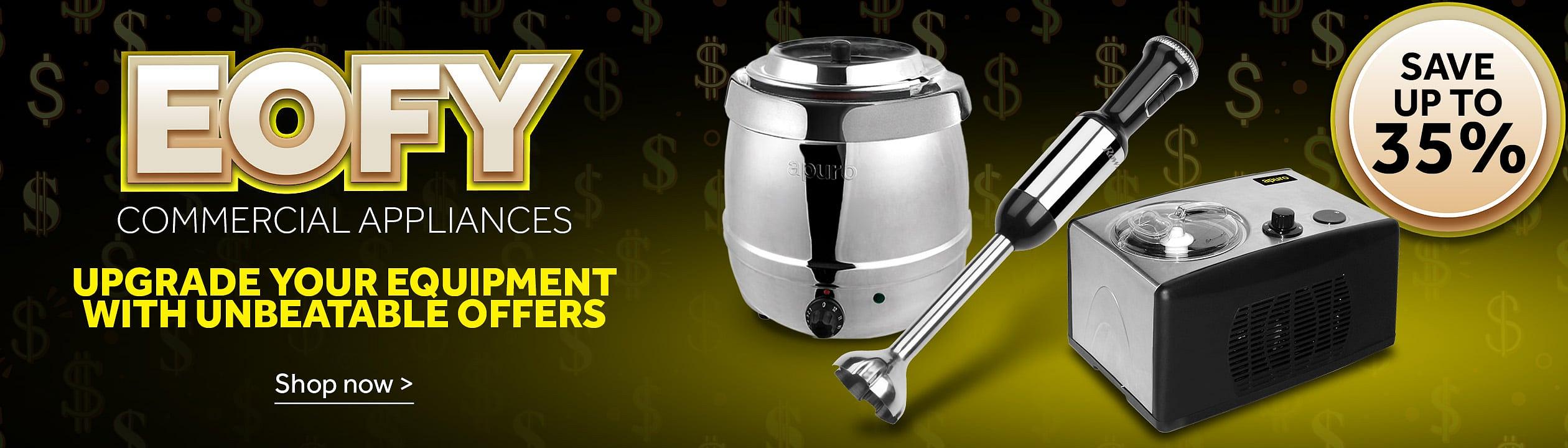 EOFY Commercial Appliances. Upgrade your equipment with unbeatable offers. Save up to 35%. Shop now.