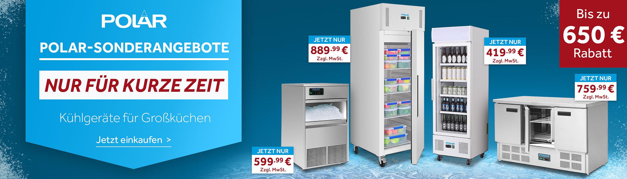 Polar -Sonderangebote - Nur für kurze Zeit - Kühlgeräte für Großküchen -Jetzt einkaufen >