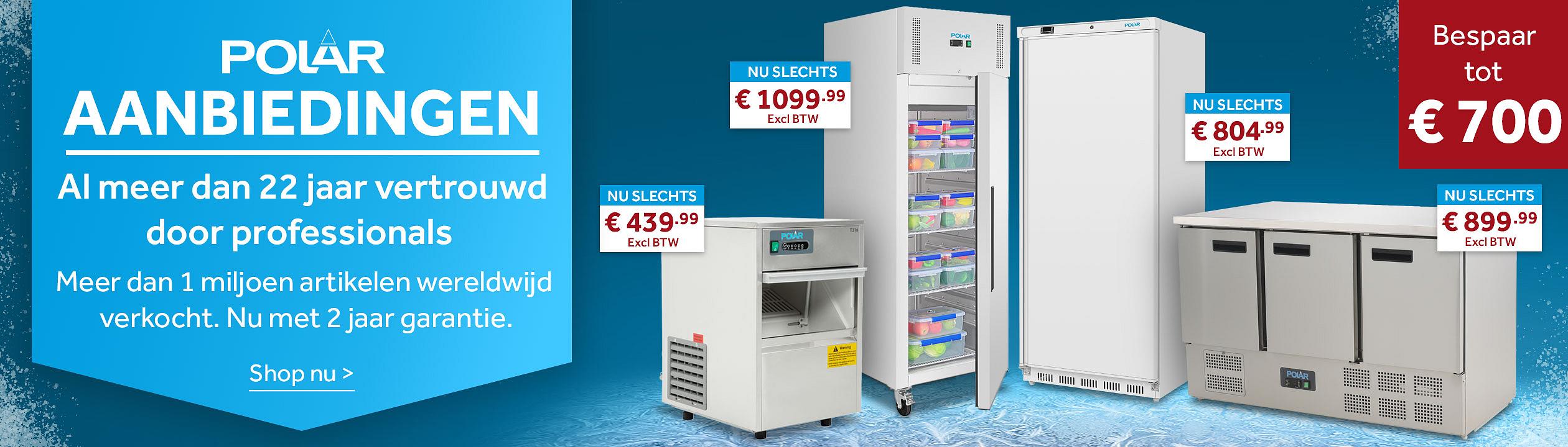 Polar aanbiedlingen - Tijdelijke kortingen - Koeling oplossingen voor professionele keukens - Shop nu >