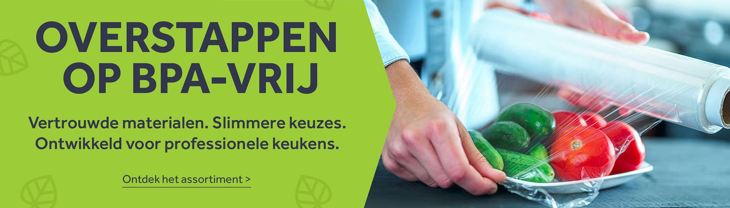 OVERSTAPPEN OP BPA-VRIJ, Vertrouwde materialen. Slimmere keuzes.Ontwikkeld voor professionele keukens -ONTDEK HET ASSORTIMENT >