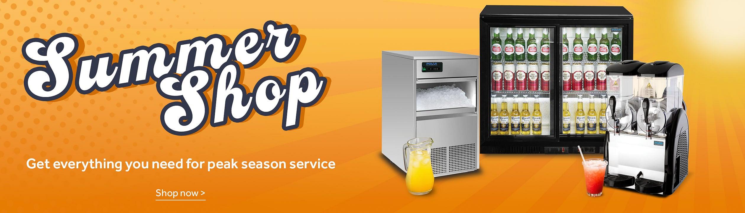 Summer Shop. Get everything you need for peak season service. product of Polar G-Series Portable Air Conditioner and Heater, Polar G-Series Slush Machine 2x 12Ltr, Polar G-Series Back Bar Cooler with Sliding Doors 208Ltr, Polar G-Series Undercounter Ice Machine 50kg Output 