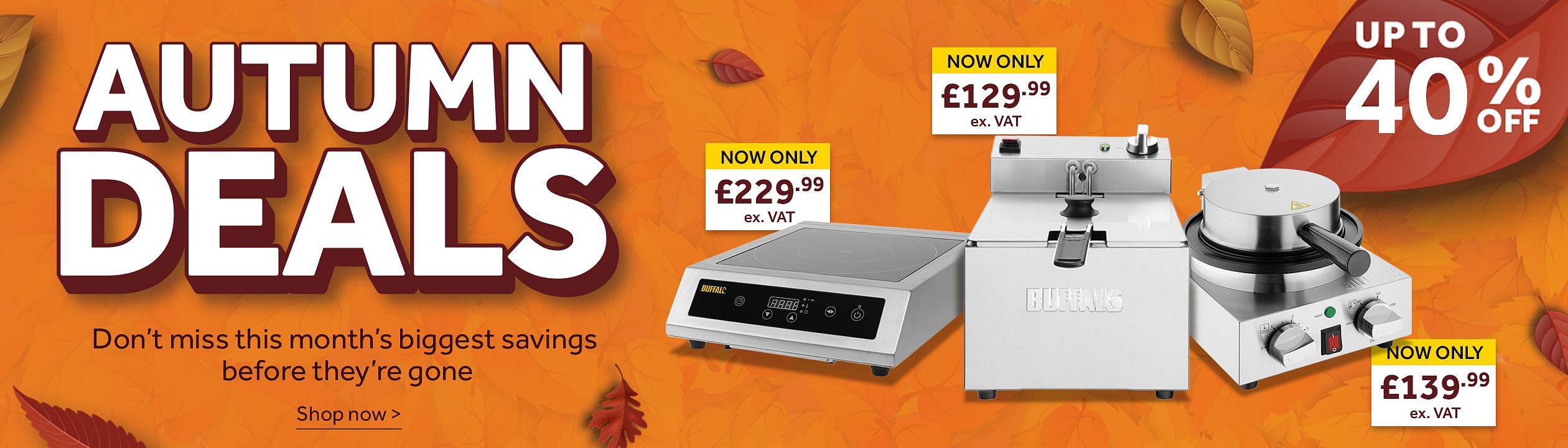 Autumn Deals - Shop this month’s best offers before they're gone. Save 40%. Autumn Deals promotion banner with orange leaf-themed background, discounted commercial kitchen appliances, prices from £129.99 to £229.99 ex. VAT.  Shop now