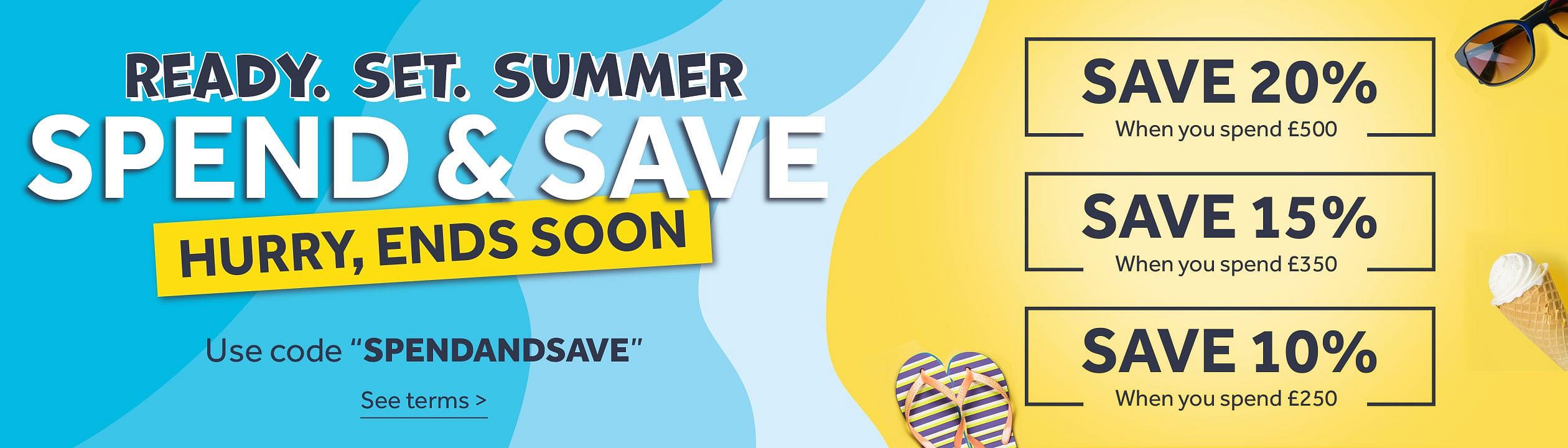 Spend & Save, limited time offer. Promotion involves spending: £250 to save 10%, £350 to save 15%, £500 to save 20% with the maximum discount amount being €150.  See terms