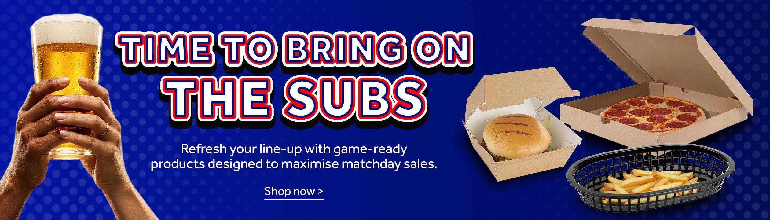 Time To Bring on the Subs. Refresh your line-up with game-ready products designed to maximise matchday sales. A montage containing Fiesta Compostable Kraft Burger Boxes Small 105mm (200 Pack), Fiesta Compostable Plain Pizza Boxes 12 100 Pack, Olympia Oval Polypropylene Food Baskets Black 6 Pack. Shop now