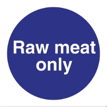 Raw Meat Only Sign